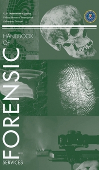 Hardcover FBI Handbook of Forensic Science Book