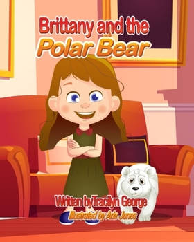 Paperback Brittany and the Polar Bear Book