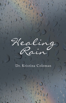 Paperback Healing Rain Book