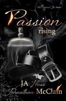 Passion Rising - Book #4 of the Original Sin