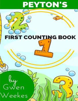 Paperback PEYTON'S First Counting Book