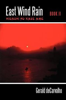 Paperback East Wind Rain - Book II Book
