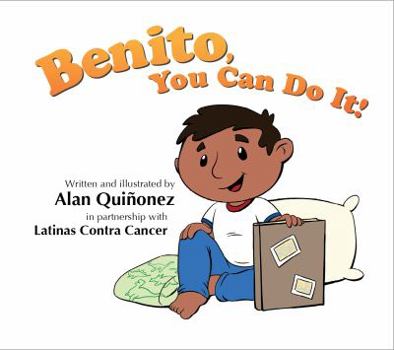 Paperback Benito, You Can Do It! Book