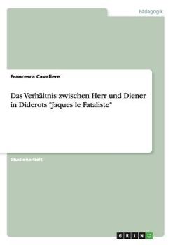 Paperback Das Verhältnis zwischen Herr und Diener in Diderots "Jaques le Fataliste" [German] Book