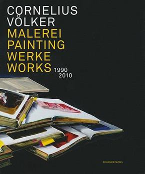 Hardcover Cornelius V?lker: Painting - Works 1990-2010 Book