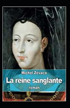 Paperback La Reine Sanglante Annot? [French] Book