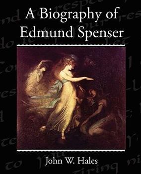 Paperback A Biography of Edmund Spenser Book