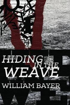 Paperback Hiding in the Weave Book