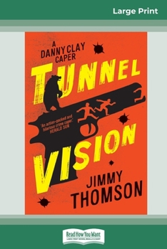 Paperback Tunnel Vision (16pt Large Print Edition) [Large Print] Book