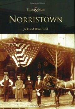 Norristown (Then And Now) - Book  of the  and Now