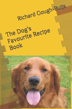 Paperback The Dog's Favourite Recipe Book