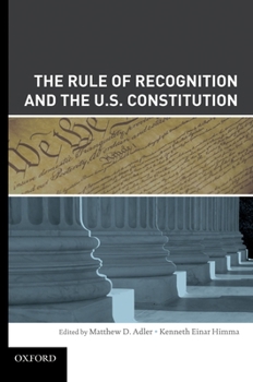 Hardcover Rule of Recognition and the U.S. Constitution Book