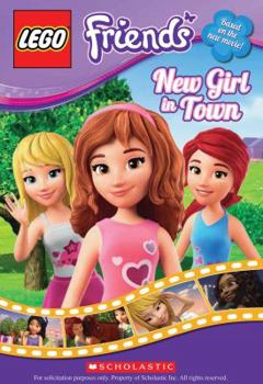 New Girl in Town - Book #1 of the LEGO Friends: Chapter Book