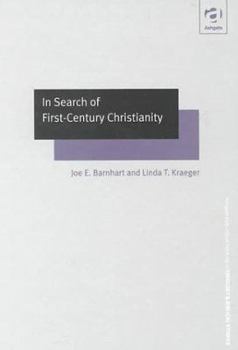 In Search of First-Century Christianity