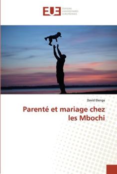 Paperback Parenté et mariage chez les Mbochi [French] Book