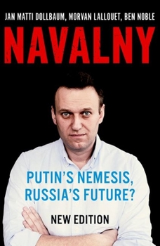 Paperback Navalny: Putin's Nemesis, Russia's Future? Book