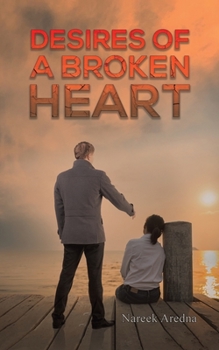 Paperback Desires of a Broken Heart Book