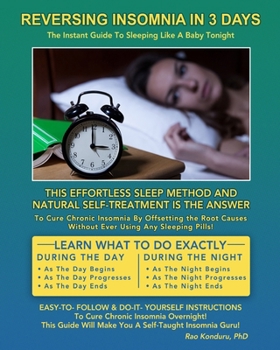 Paperback Reversing Insomnia in 3 Days: The Instant Guide To Sleeping Like A Baby Tonight Book