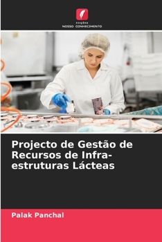 Paperback Projecto de Gestão de Recursos de Infra-estruturas Lácteas [Portuguese] Book