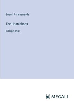 Paperback The Upanishads: in large print Book