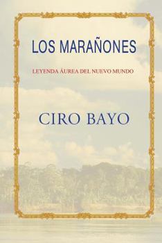 Paperback Los Marañones [Spanish] Book