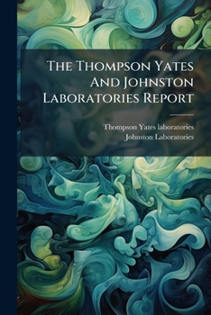 Paperback The Thompson Yates And Johnston Laboratories Report Book