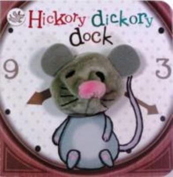 Hardcover Hickory Dickory Dock Finger Puppet Book