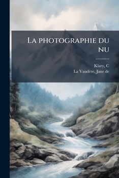 Paperback La photographie du nu [French] Book