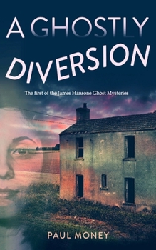 Paperback A Ghostly Diversion Book