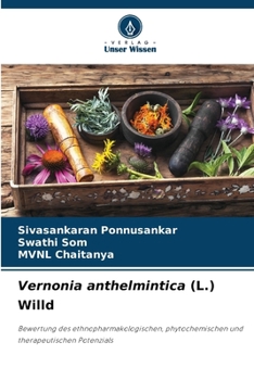 Vernonia anthelmintica (L.) Willd (German Edition)