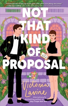 Not that Kind of Proposal: A Novel