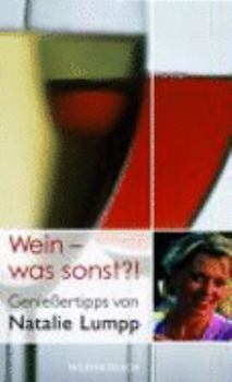 Hardcover Wein - was sonst?! [German] Book