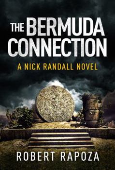Paperback The Bermuda Connection: A Nick Randall Novel Book