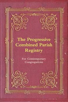 Paperback The Progressive Combined Parish Registry Book