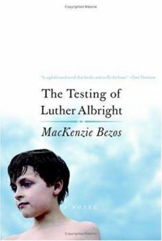 Hardcover The Testing of Luther Albright Book