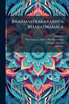 Paperback Brahmastrakarabhyarharatnamala [Sanskrit] Book