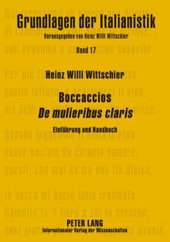 Hardcover Boccaccios De mulieribus claris: Einfuehrung und Handbuch [German] Book