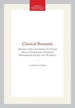 Classical Romantic: Identity in the Latin Poetry of Vincent Bourne