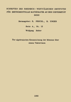Paperback Zur algebraischen Kennzeichnung der Monome über einem Vektorraum [German] Book