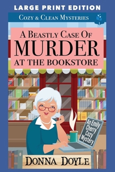 Paperback A Beastly Case of Murder At The Bookstore: Large Print Edition Book