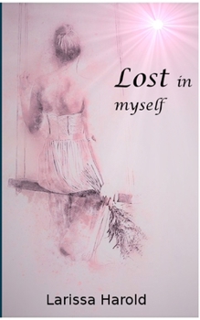 Paperback Lost in myself [German] Book