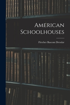 Paperback American Schoolhouses Book
