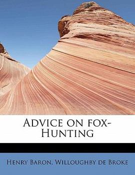 Paperback Advice on Fox-Hunting Book