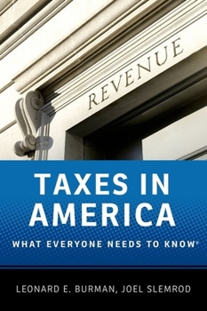 Paperback Taxes in America: What Everyone Needs to Know(r) Book