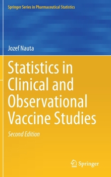 Hardcover Statistics in Clinical and Observational Vaccine Studies Book
