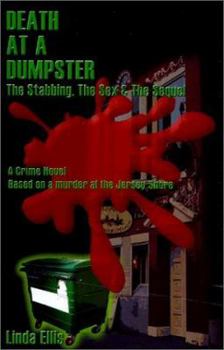 Paperback Death at a Dumpster: The Stabbing, the Sex & the Sequel Book