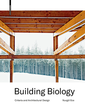 Hardcover Building Biology: Criteria and Architectural Design Book