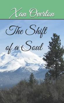 Paperback The Shift of a Soul Book