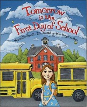 Hardcover Tomorrow is the First Day of School Book
