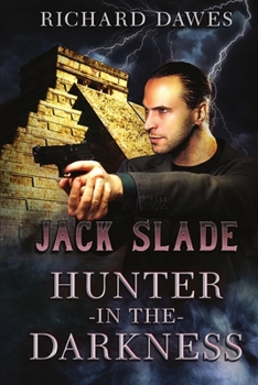 Paperback Jack Slade, Hunter in the Darkness Book